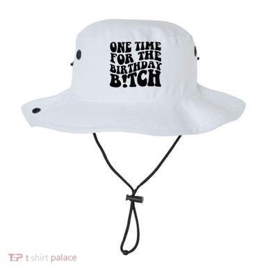 One Time For The Birthday Bitch Bucket Hat