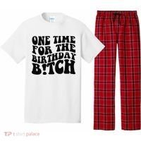 One Time For The Birthday Bitch Pajama Set thumb 0