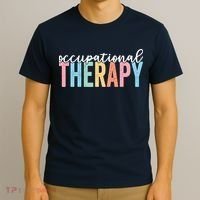 Occupational Therapy Funny OT Therapist Assistant T-Shirt thumb 3