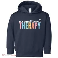 Occupational Therapy Funny OT Therapist Assistant Toddler Hoodie thumb 0