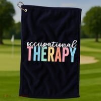 Occupational Therapy Funny OT Therapist Assistant Golf Towel thumb 1