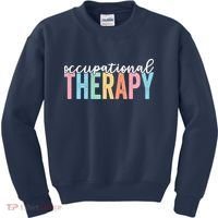 Occupational Therapy Funny OT Therapist Assistant Kids Sweatshirt thumb 0