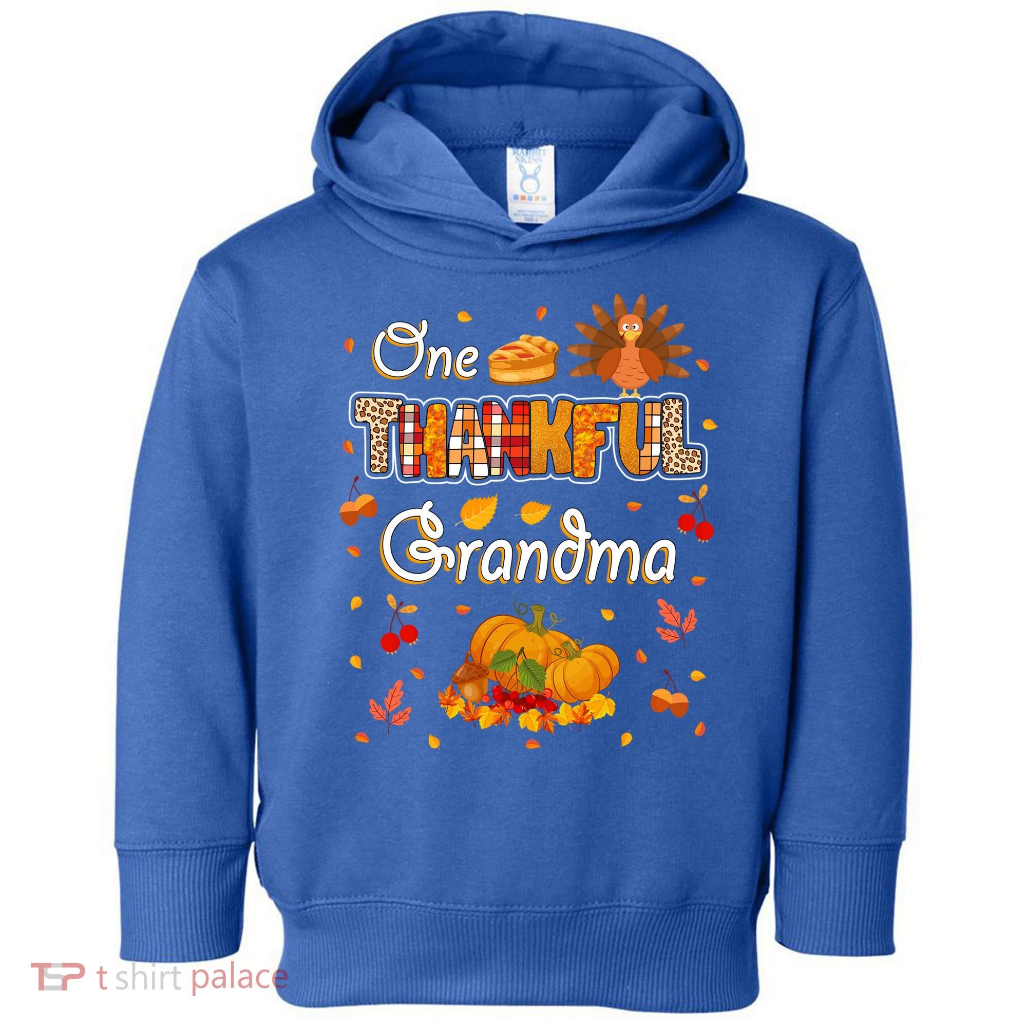 One Thankful Grandma Fall Leaves Autumn Grandma Thanksgiving Gift Toddler Hoodie