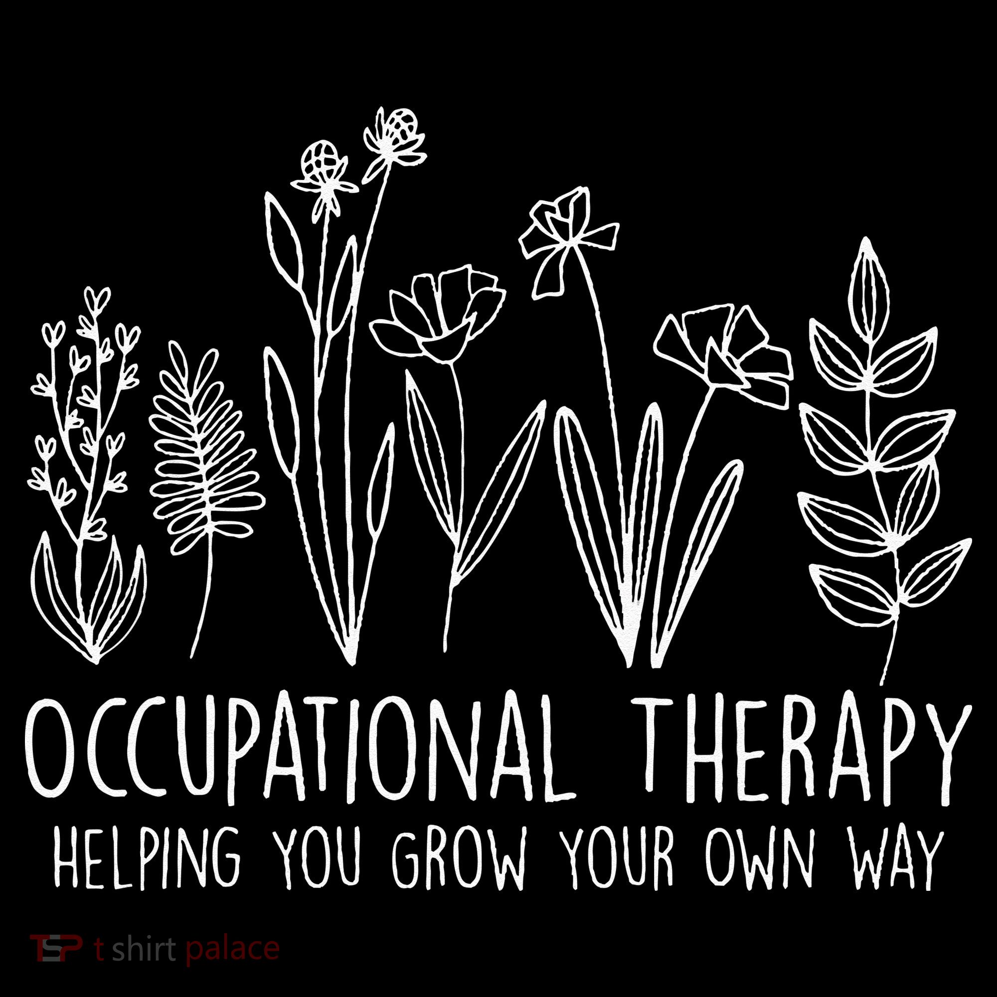 Occupational Therapy Helping You Grow Your Own Way OT Squad Coffee Mug