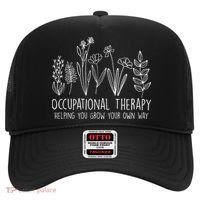 Occupational Therapy Helping You Grow Your Own Way OT Squad Hat thumb 0
