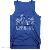 Occupational Therapy Helping You Grow Your Own Way OT Squad Tank Top thumb 0