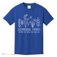 Occupational Therapy Helping You Grow Your Own Way OT Squad Kids T-Shirt thumb 0