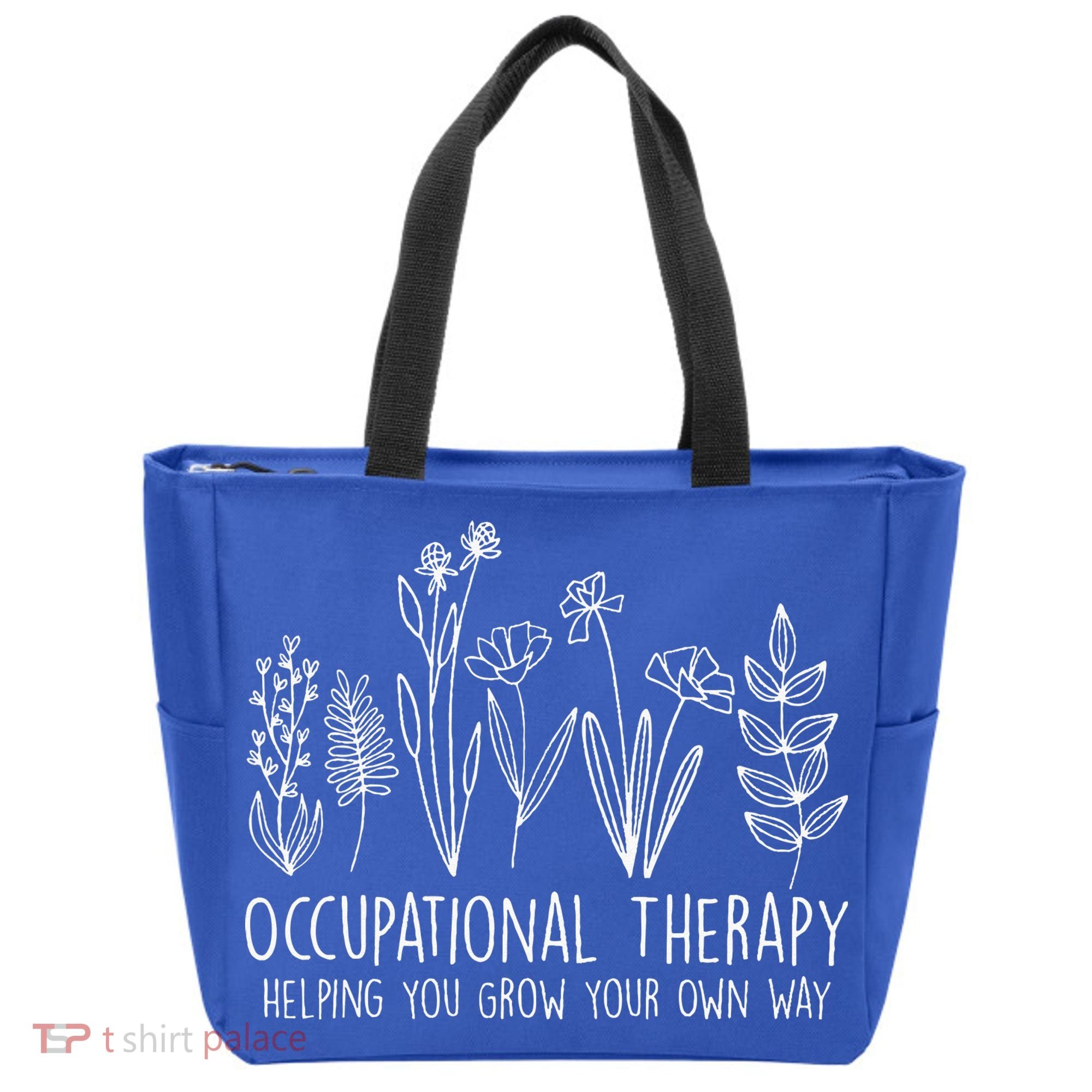 Occupational Therapy Helping You Grow Your Own Way OT Squad Tote Bag