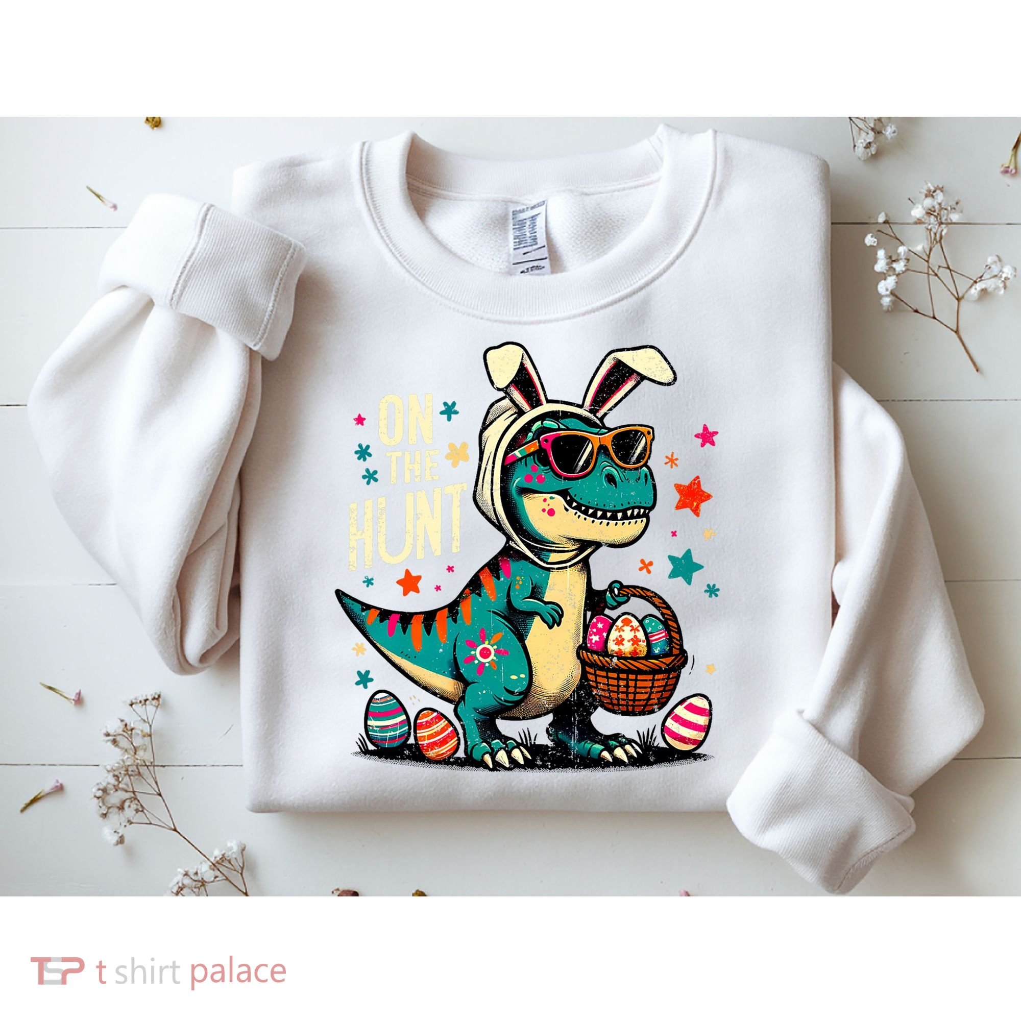 On The Hunt Dino Happy Easter Day T-rex Dinosaur  Sweatshirt