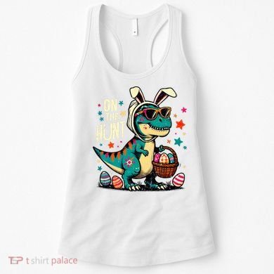 On The Hunt Dino Happy Easter Day T-rex Dinosaur  Women's Tank Top