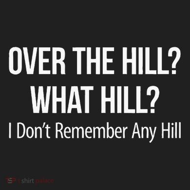 Over The Hill What Hill I DonT Remember Any Hill Five-Panel Snapback Cap