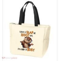 Otter Today Is Slap An Idiot Day IM Gonna Be Busy Tote Bag thumb 3