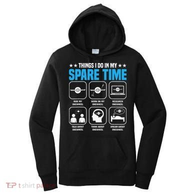 Onewheel Things I Do In My Spare Time One Wheel Women's Hoodie