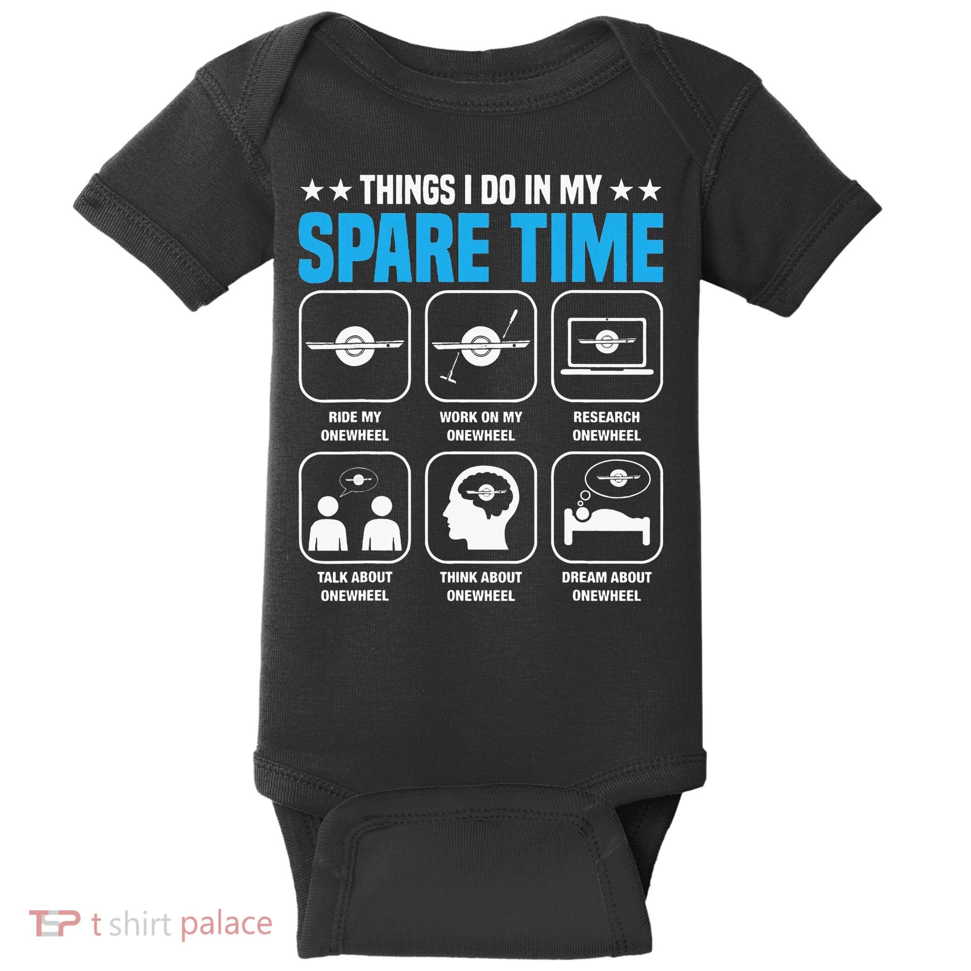 Onewheel Things I Do In My Spare Time One Wheel Baby Bodysuit