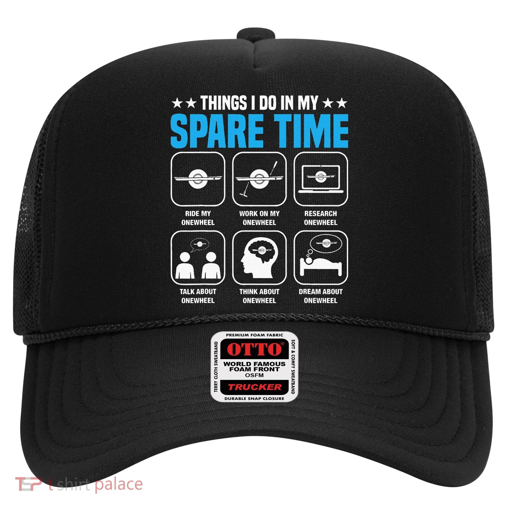 Onewheel Things I Do In My Spare Time One Wheel Hat