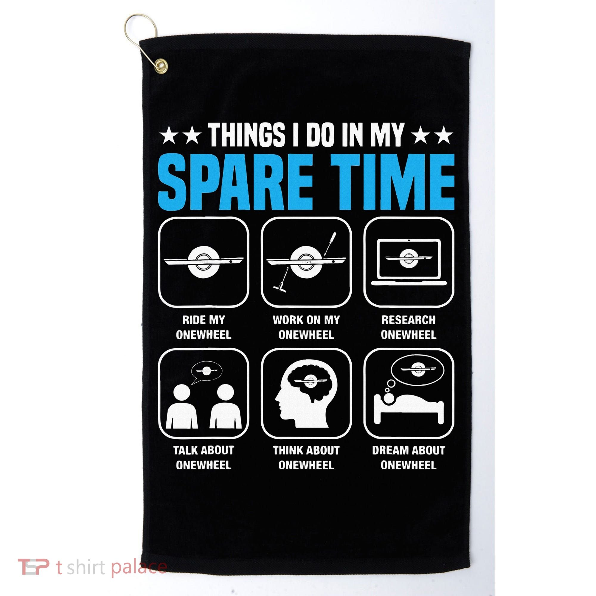 Onewheel Things I Do In My Spare Time One Wheel Golf Towel