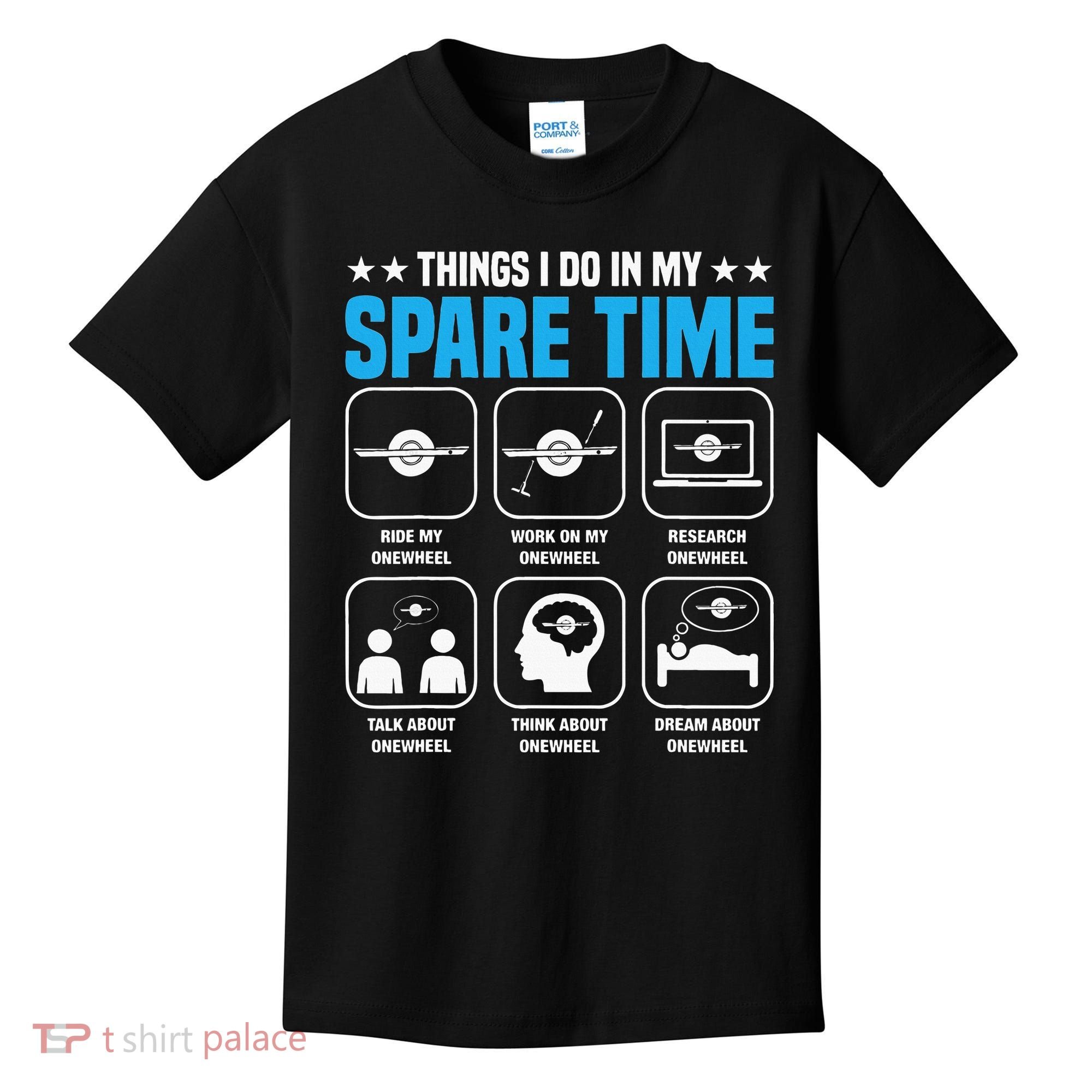 Onewheel Things I Do In My Spare Time One Wheel Kids T-Shirt