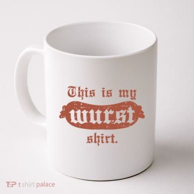 Oktoberfest This Is My Wurst German Coffee Mug