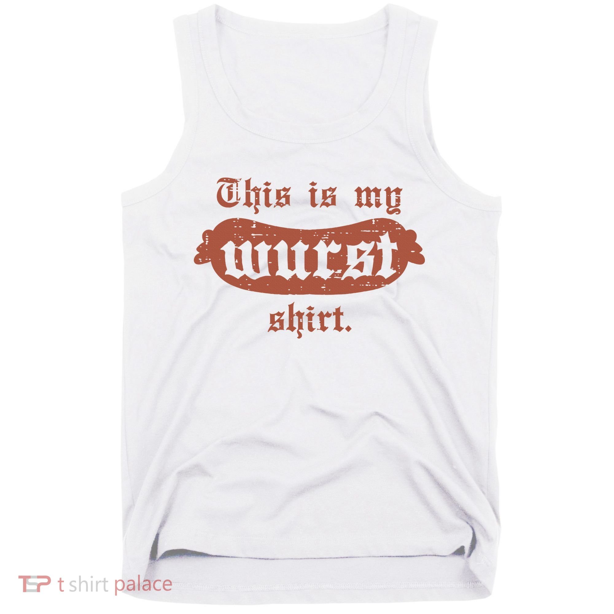 Oktoberfest This Is My Wurst German Tank Top