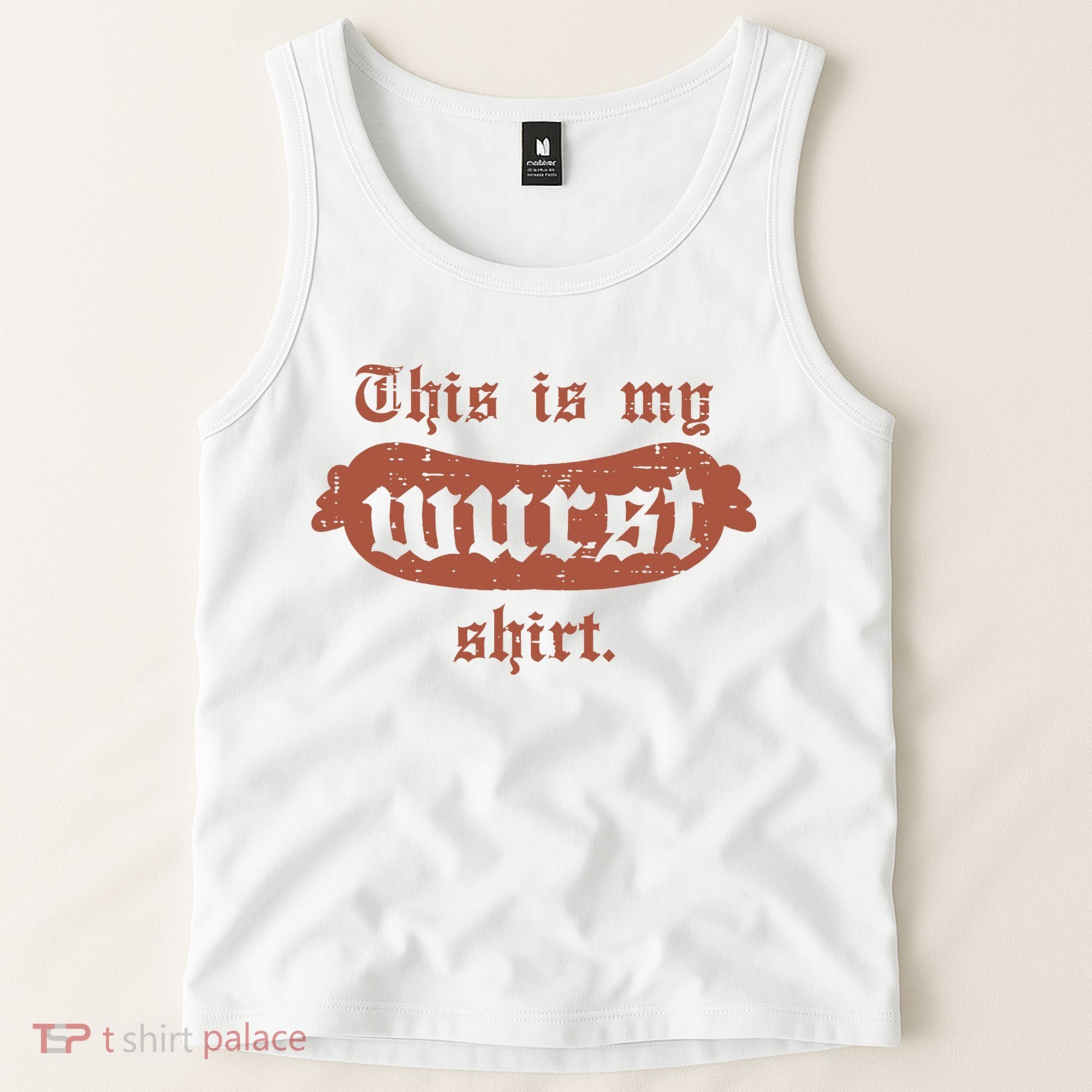 Oktoberfest This Is My Wurst German Tank Top