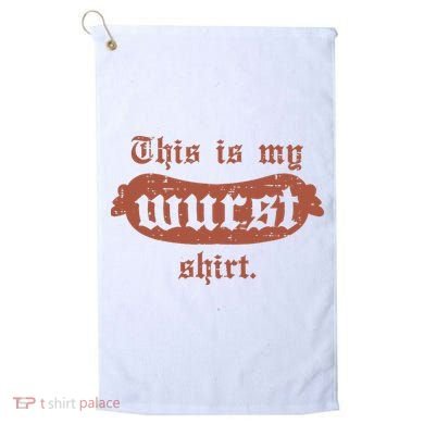 Oktoberfest This Is My Wurst German Golf Towel