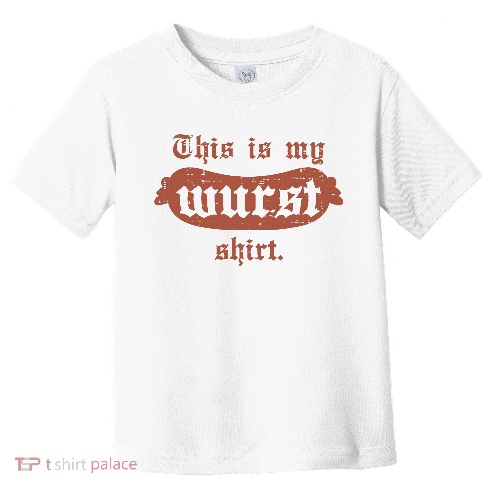 Oktoberfest This Is My Wurst German Toddler T-Shirt