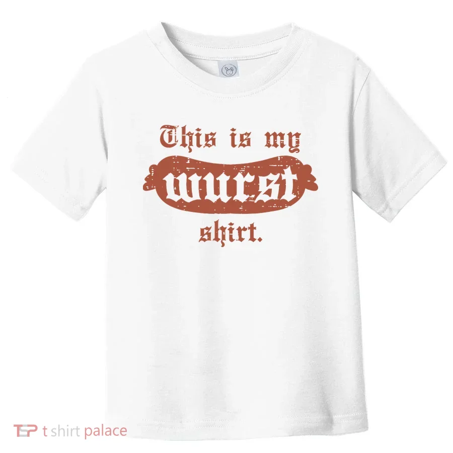 Oktoberfest This Is My Wurst German Toddler T-Shirt