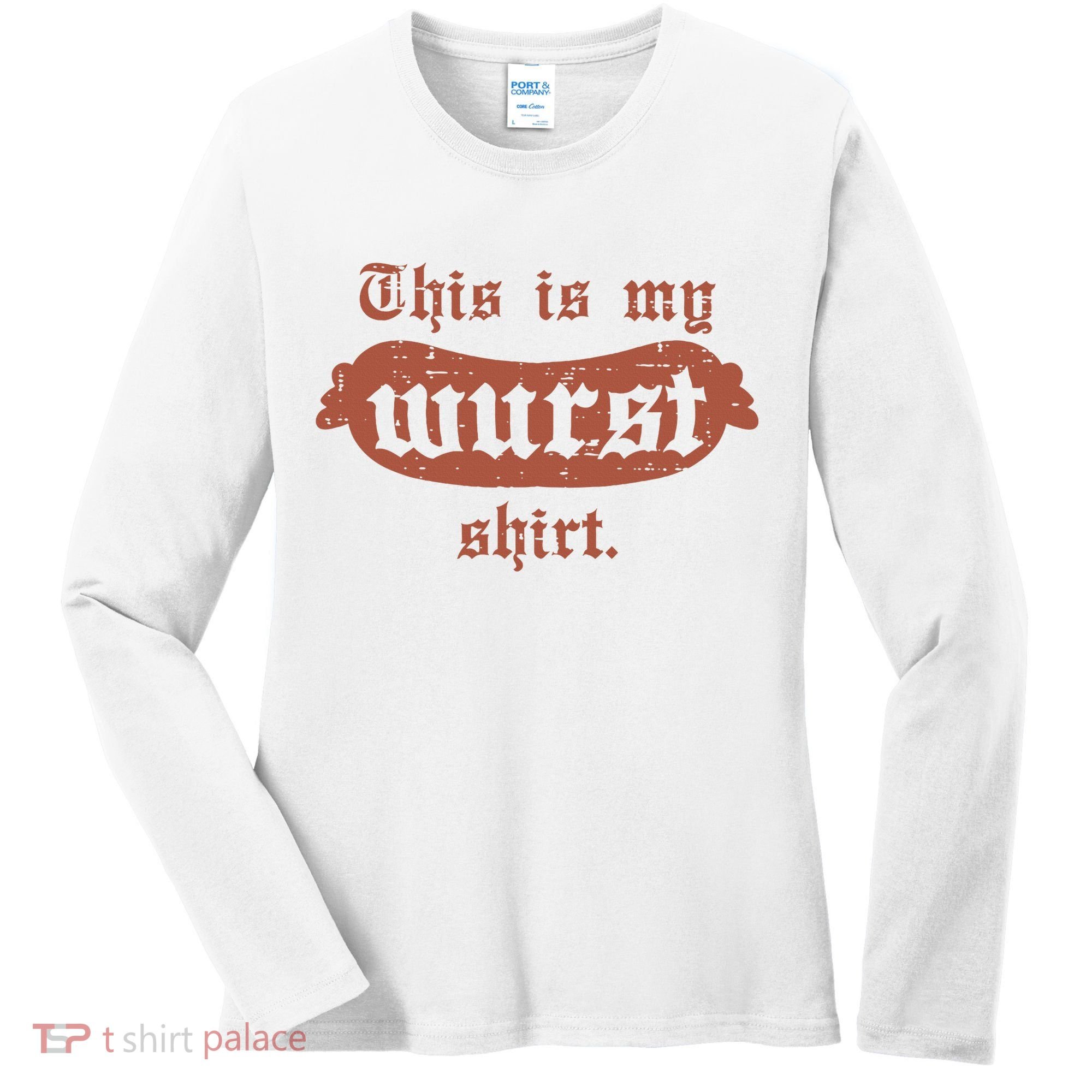 Oktoberfest This Is My Wurst German Women's Long Sleeve Shirt