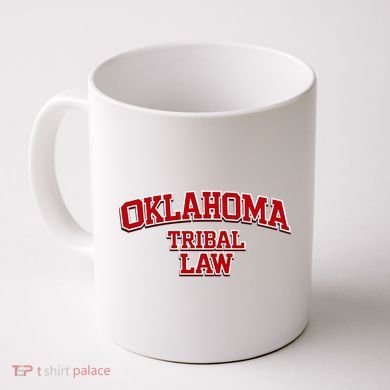 Oklahoma Tribal Law Coffee Mug
