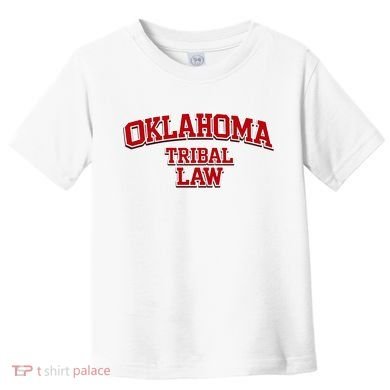 Oklahoma Tribal Law Toddler T-Shirt