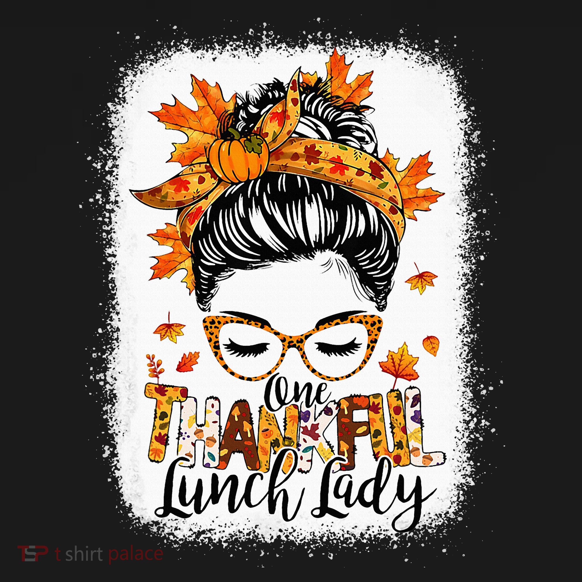 One Thankful Lunch Lady Messy Bun Thanksgiving Lunch Lady Women's Hoodie