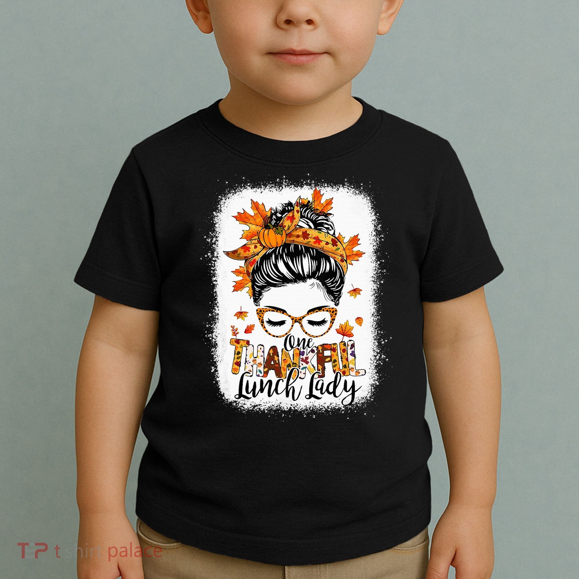 One Thankful Lunch Lady Messy Bun Thanksgiving Lunch Lady Toddler T-Shirt