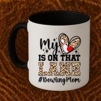 On That Lane Bowling Mom Of A Bowler Mama Bowling Mother Cool Gift Coffee Mug thumb 2