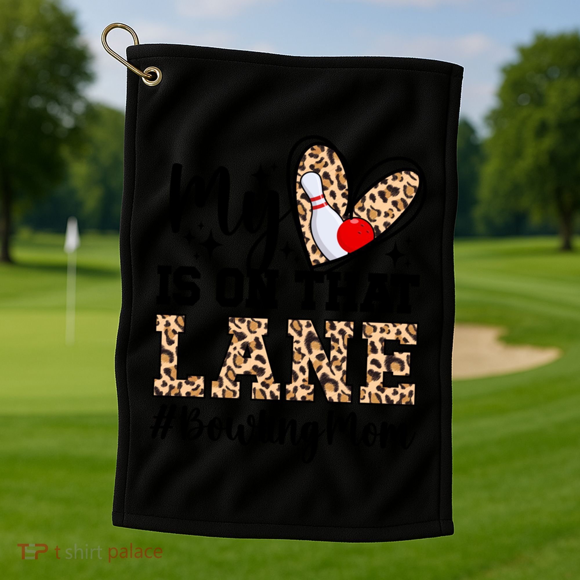 On That Lane Bowling Mom Of A Bowler Mama Bowling Mother Cool Gift Golf Towel