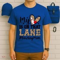 On That Lane Bowling Mom Of A Bowler Mama Bowling Mother Cool Gift T-Shirt thumb 6