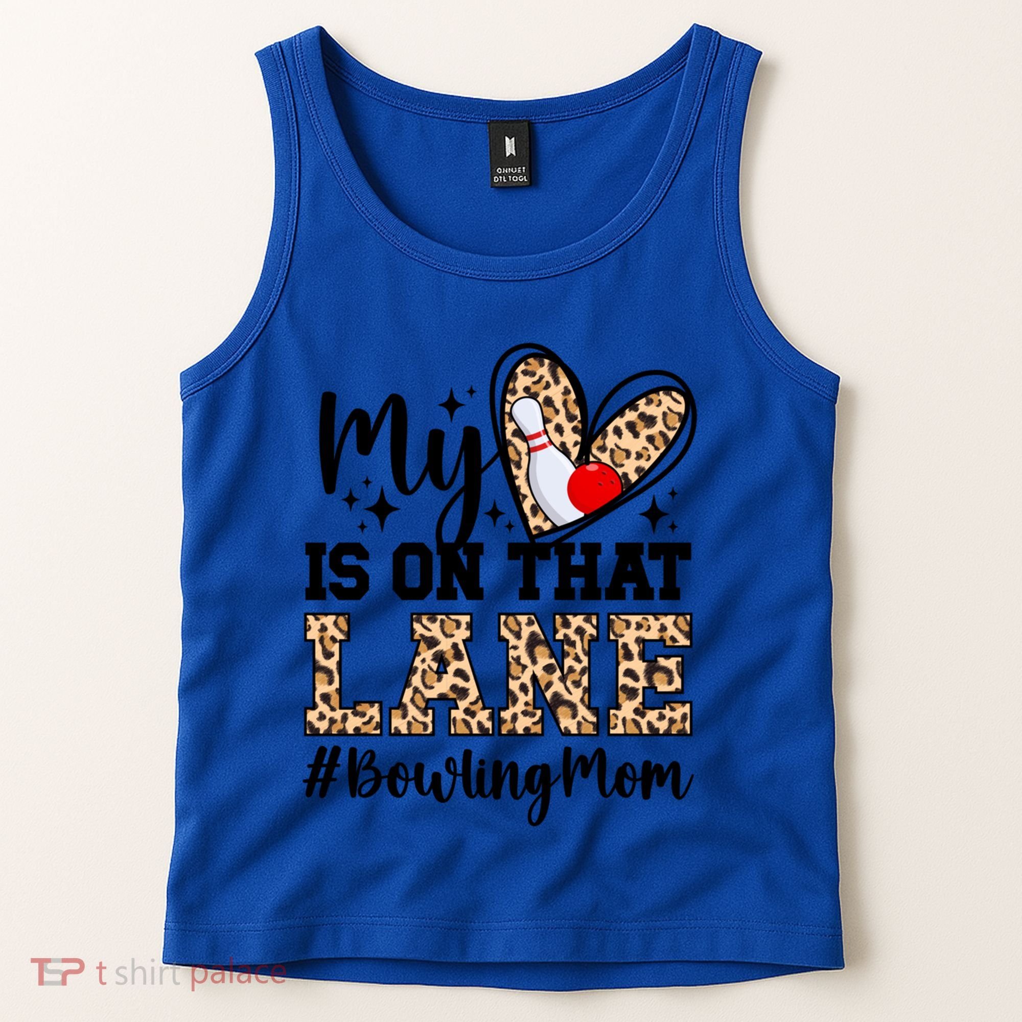 On That Lane Bowling Mom Of A Bowler Mama Bowling Mother Cool Gift Tank Top