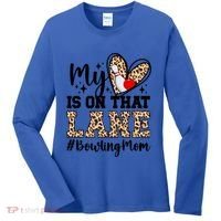 On That Lane Bowling Mom Of A Bowler Mama Bowling Mother Cool Gift Women's Long Sleeve Shirt thumb 0