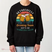 Oktoberfest Team Lets Get Schnitzel Faced Women's Sweatshirt thumb 0