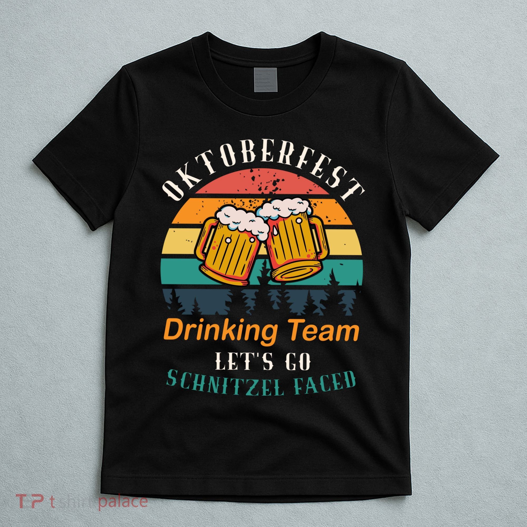Oktoberfest Team Lets Get Schnitzel Faced T-Shirt