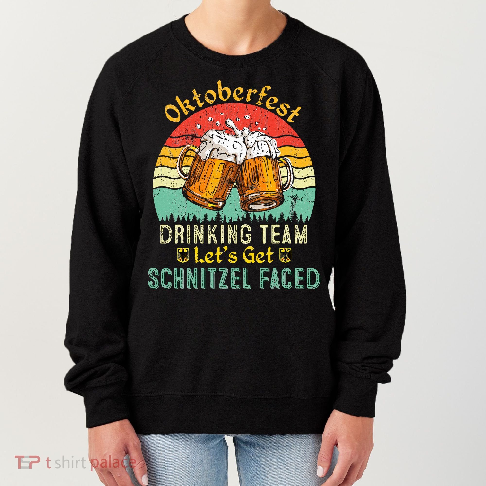 Oktoberfest Team Lets Get Schnitzel Faced German Women's Sweatshirt