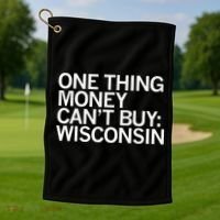 One Thing Money Cant Buy Wisconsin Golf Towel thumb 1