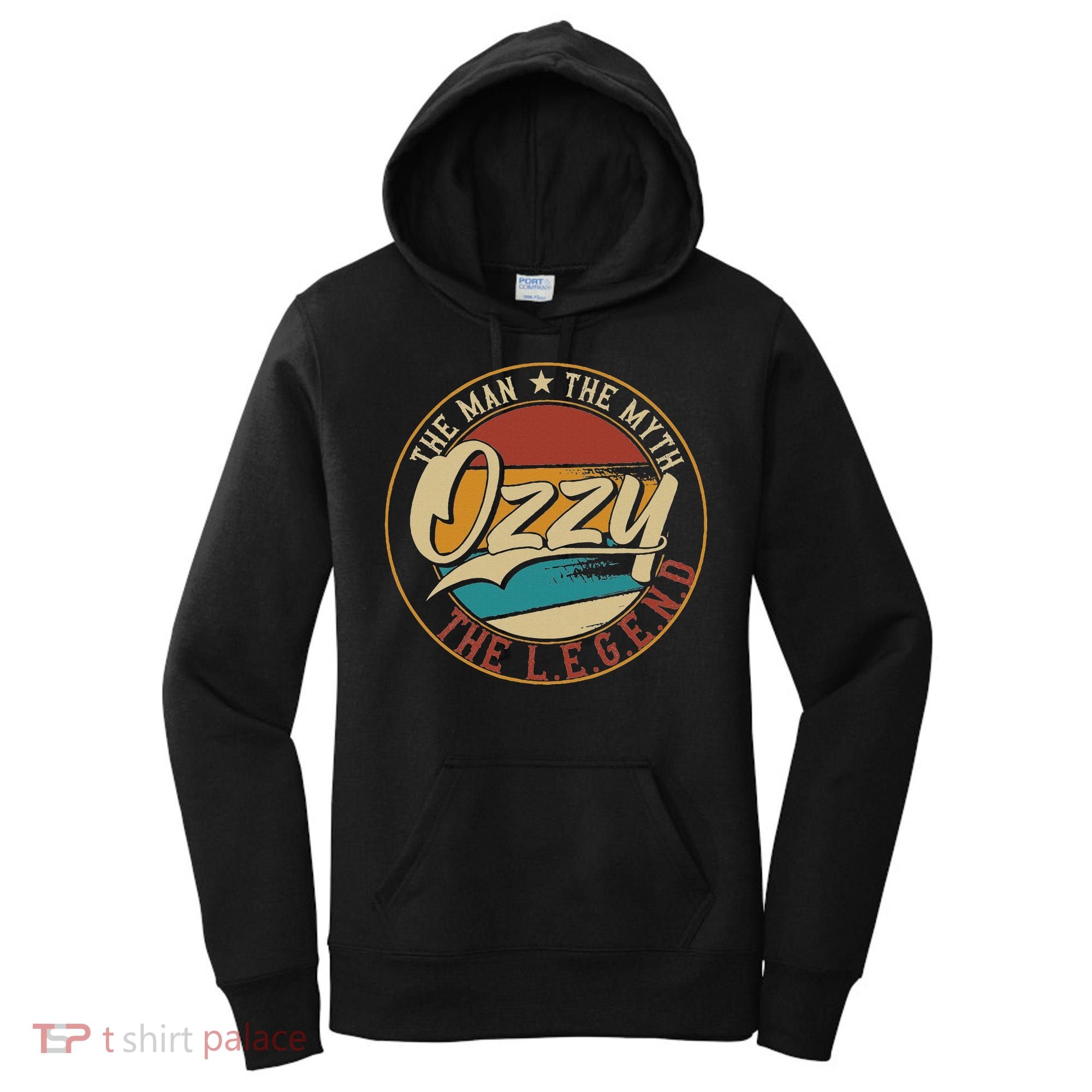 Ozzy The Man The Myth The Legend Women's Hoodie