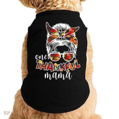 One Thankful Mama Fall Hair Bun Doggie Tank