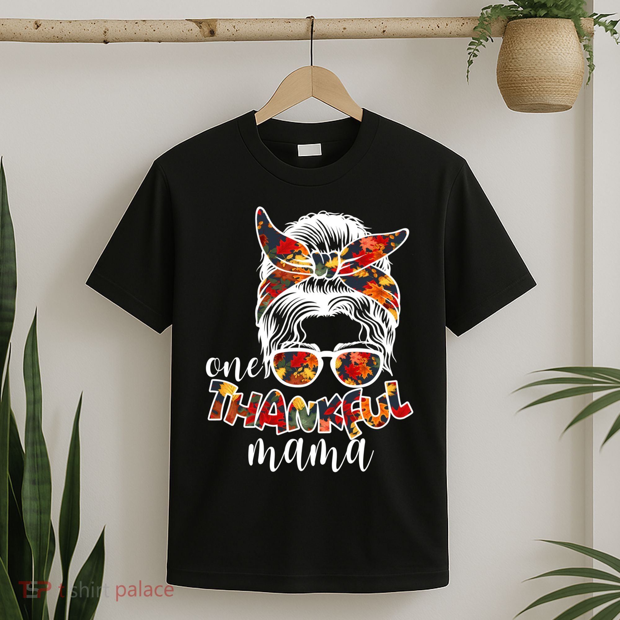 One Thankful Mama Fall Hair Bun T-Shirt