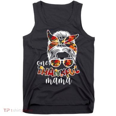 One Thankful Mama Fall Hair Bun Tank Top