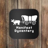 Oregon Trail Manifest Dysentery Coaster thumb 0