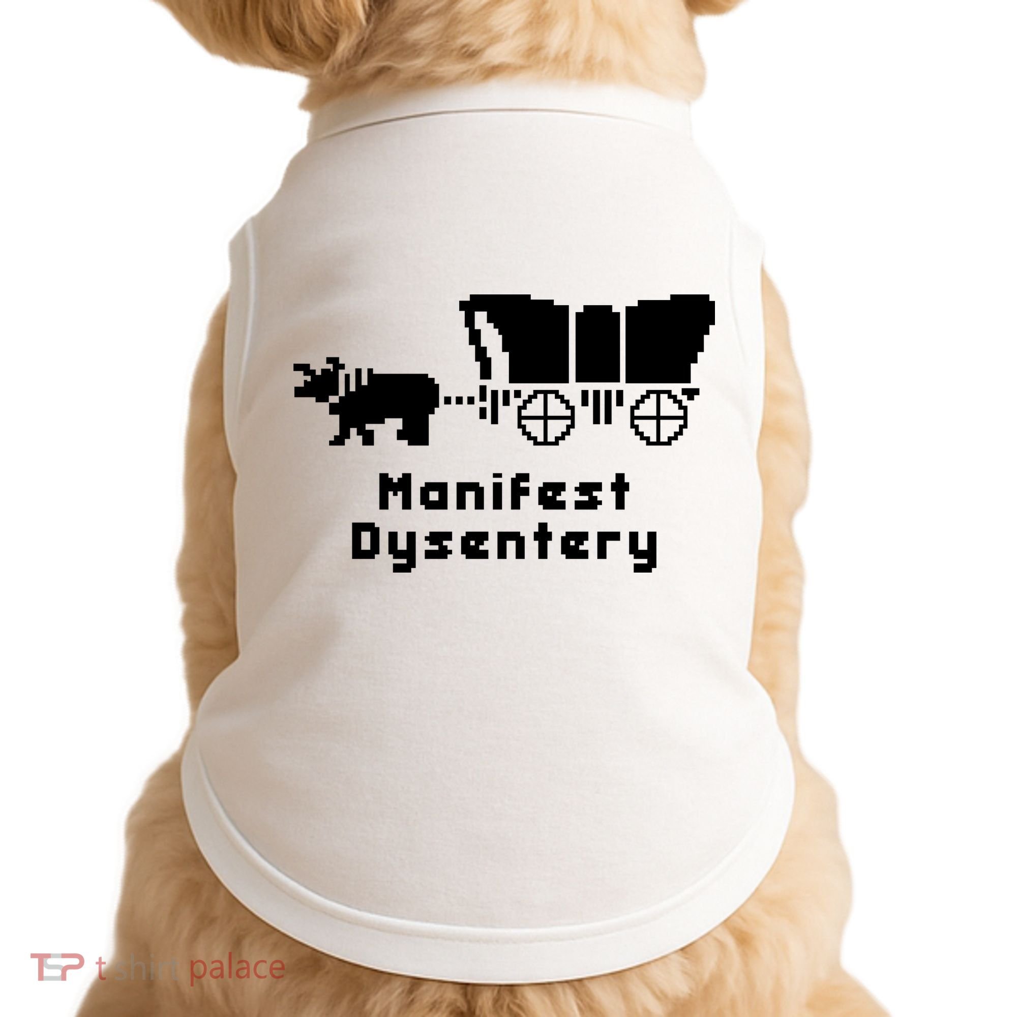 Oregon Trail Manifest Dysentery Doggie Tank
