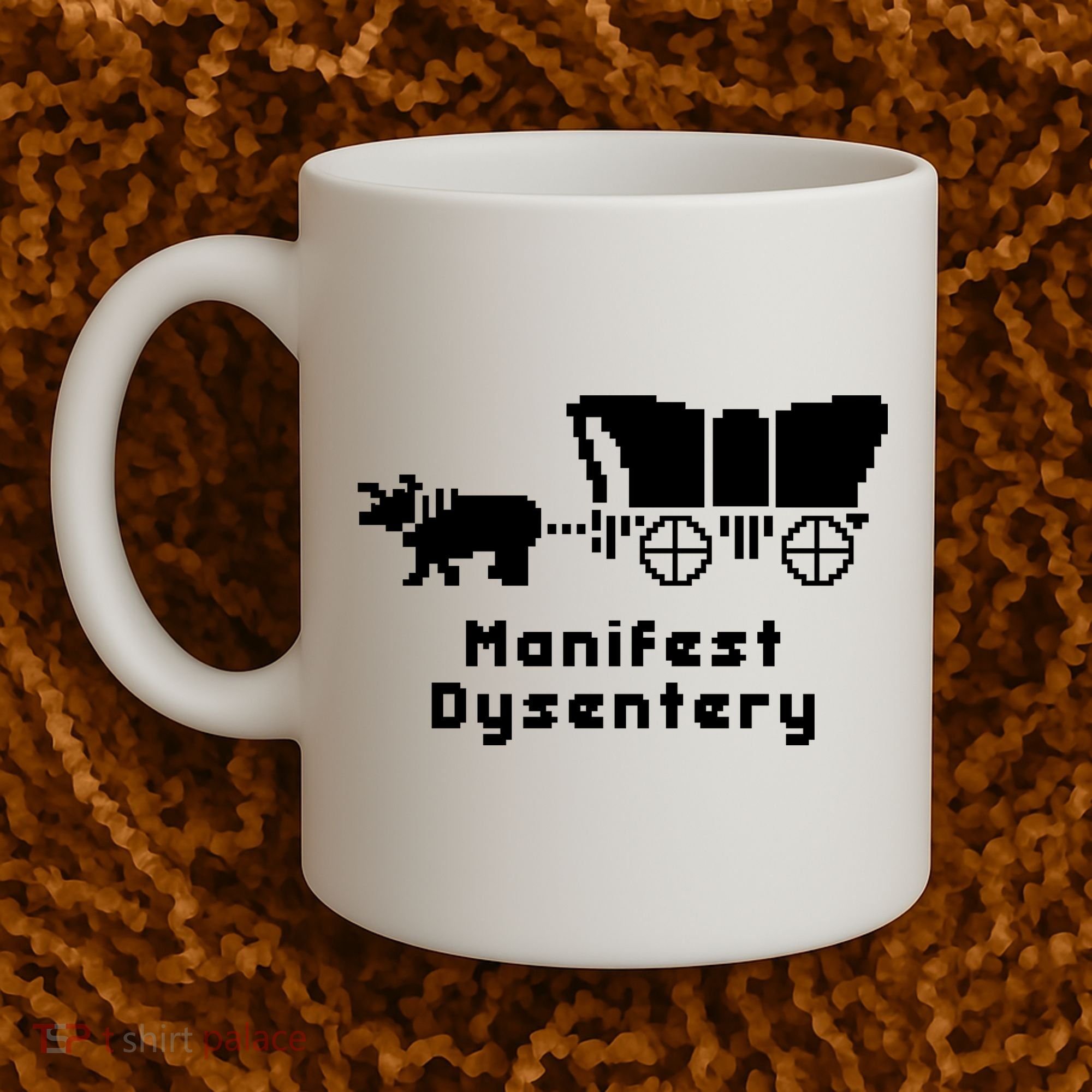 Oregon Trail Manifest Dysentery Coffee Mug
