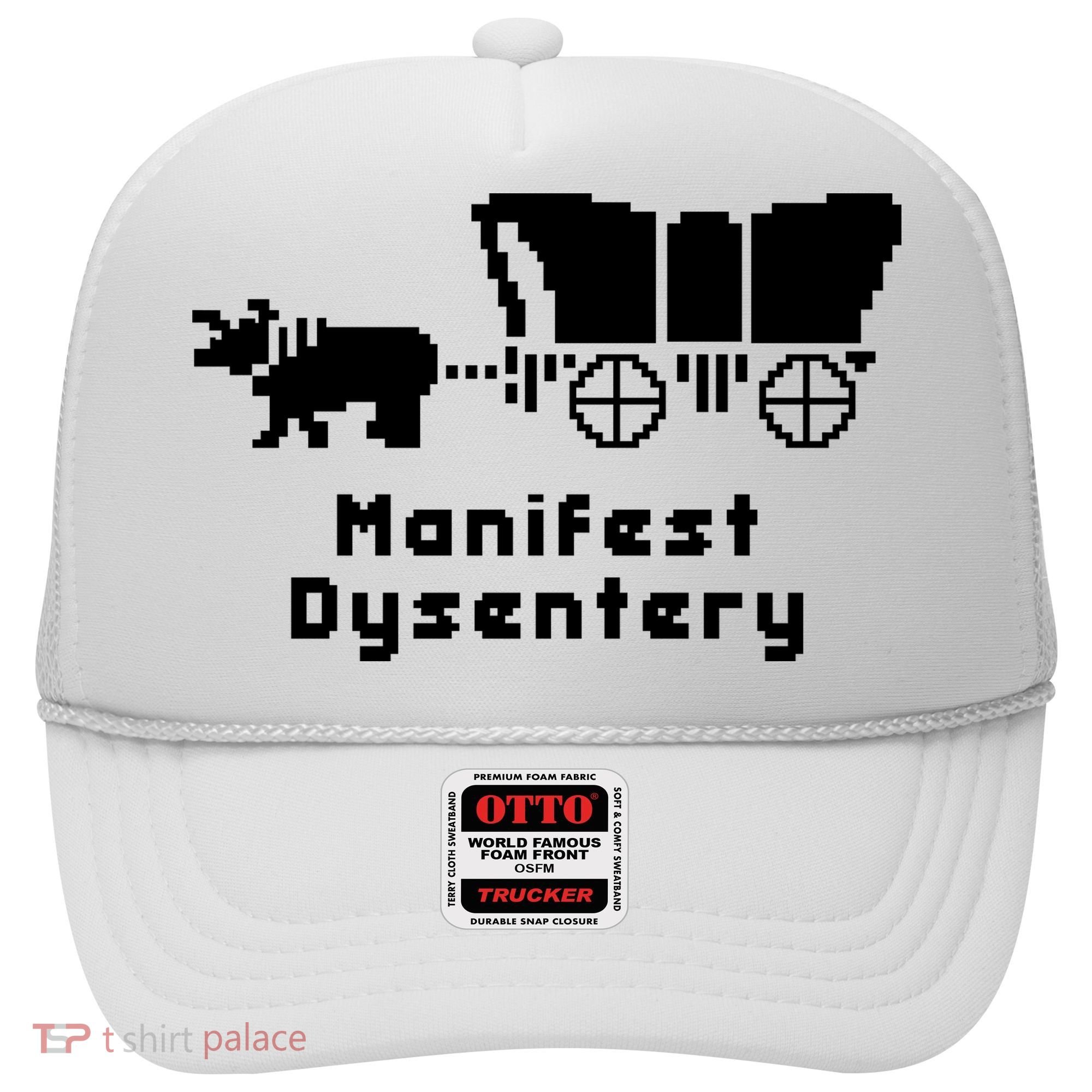 Oregon Trail Manifest Dysentery Hat