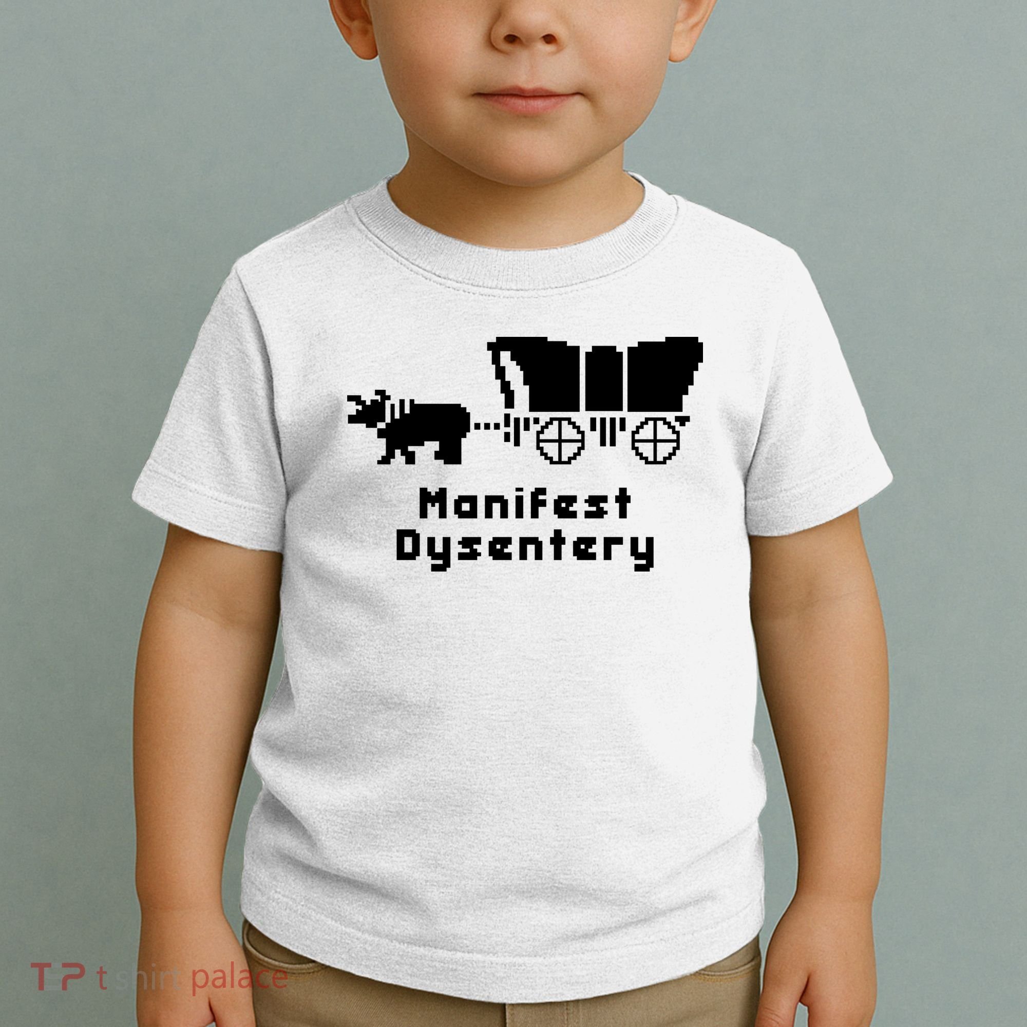 Oregon Trail Manifest Dysentery Toddler T-Shirt